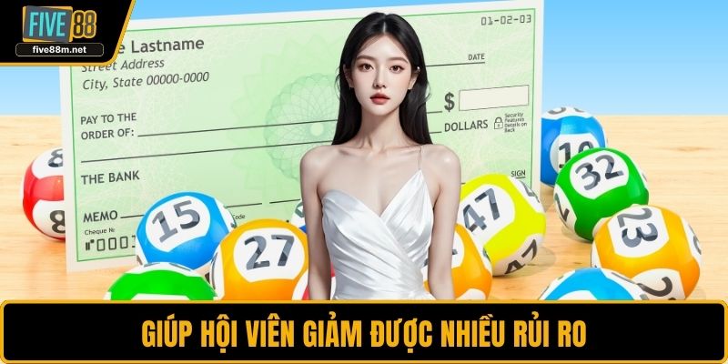 Giúp hội viên giảm được nhiều rủi ro