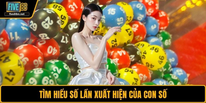 Tìm hiểu số lần xuất hiện của con số